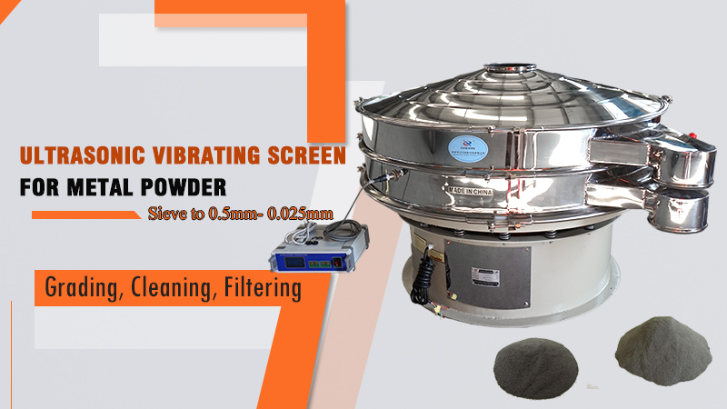Ultrasonic Vibrating Screen for Metal Powder