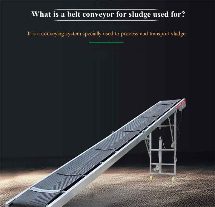 What is a belt conveyor for sludge used for?